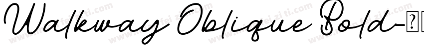 Walkway Oblique Bold字体转换